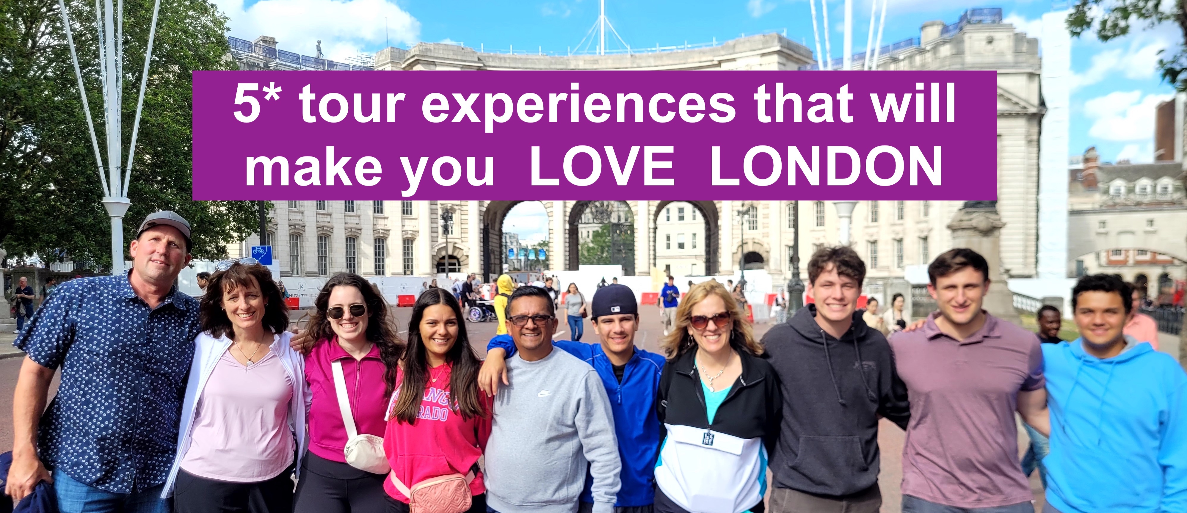 A smiling American family stand in a line in front of Admiralty Arch, having just enjoyed a 5-star walking tour with tour guide Simon Cole of London.